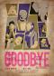 刘添祺导演作品《GOODBYE》